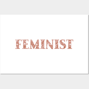 Feminist - sparkling rose gold glitter Posters and Art